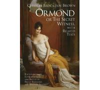Charles Brockden Brown Ormond; or, the Secret Witness (Copertina rigida)