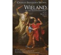 Charles Brockden Brown Wieland; or The Transformation (Copertina rigida)