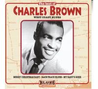 Charles Brown - Best of Charles Brown: West. [Import]