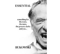 Charles Bukowski Essential Bukowski: Poetry (Tascabile)