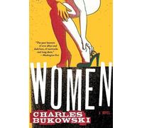 Charles Bukowski Women (Tascabile)
