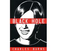 Charles Burns Black Hole (Copertina rigida)