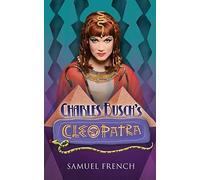 Charles Busch Charles Busch's Cleopatra (Tascabile)