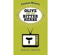 Charles Busch Olive and the Bitter Herbs (Tascabile)