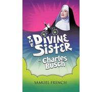 Charles Busch The Divine Sister (Tascabile)