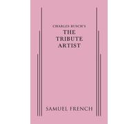 Charles Busch The Tribute Artist (Tascabile)