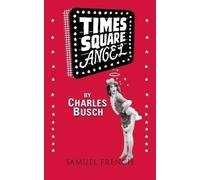 Charles Busch Times Square Angel (Tascabile)