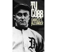 Charles C. Alexander Ty Cobb (Tascabile)