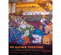Charles C. Eldredge We Gather Together (Copertina rigida)