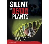 Charles C Hofer Silent But Deadly Plants (Copertina rigida) Killer Nature