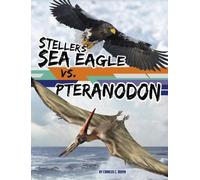 Charles C Hofer Steller's Sea Eagle vs. Pteranodon (Copertina rigida)
