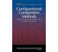 Charles C. Ragin Benoît Rihoux Configurational Comparative Methods (Tascabile)