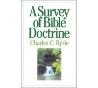 Charles C. Ryrie A Survey of Bible Doctrine (Tascabile)