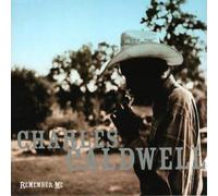 Caldwell, Charles - Remember Me