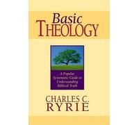 Charles Caldwell Ryrie Basic Theology (Copertina rigida)