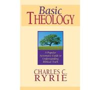 Charles Caldwell Ryrie Basic Theology (Copertina rigida)
