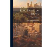 Charles Callaway King David of Israel (Tascabile)