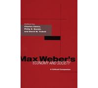 Charles Camic Max Weber's Economy and Society (Copertina rigida)