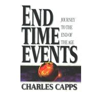 Charles Capps End Time Events - Paperback (Tascabile)