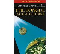 Charles Capps The Tongue, a Creative Force (Tascabile)