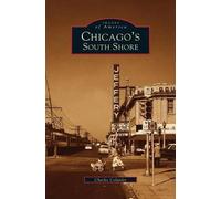 Charles Celander J S Catlet Chicago's South Shore Neighborhoo (Copertina rigida)
