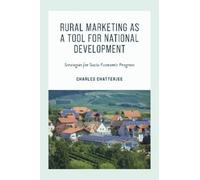Charles Chatter Rural Marketing as a Tool for National Develo (Copertina rigida)