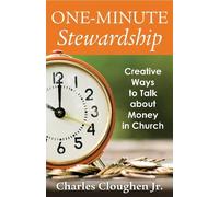 Charles Clougher, Jr One-Minute Stewardship (Tascabile)