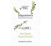 Charles Cockell The Equations of Life (Tascabile)