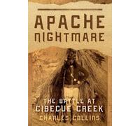 Charles Collins Apache Nightmare (Tascabile)