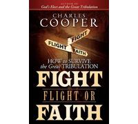 Charles Cooper Fight, Flight, or Faith (Tascabile)