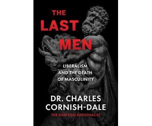 Charles Cornish-Dale Cornish-Dale Charles The Last Men (Copertina rigida)