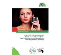 Charles Covington: Jazz, Life Master, United States Chess Federation, Howard University