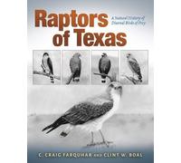 Charles Craig Farquhar Raptors of Texas (Copertina rigida)