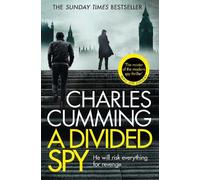 Charles Cumming A Divided Spy (Tascabile) Thomas Kell Spy Thriller