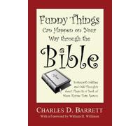 Charles D Barre Funny Things Can Happen on Your Way through the Bibl (Tascabile)