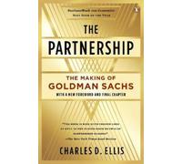 Charles D. Ellis – The Partnership: The Making of Goldman Sachs – Tascabile