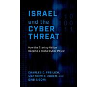Charles D. Freilich Matthew S. Cohen Gab Israel and the Cybe (Copertina rigida)