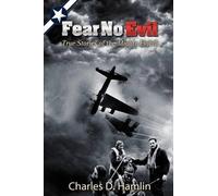 Charles D Hamlin Fear No Evil (Tascabile)