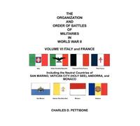 Charles D. Pett THE Organization and Order of Battle of Militaries i (Tascabile)