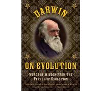 Charles Darwin Darwin on Evolution (Copertina rigida)