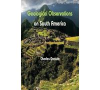 Charles Darwin Geological Observations On South America (Tascabile)