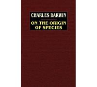 Charles Darwin On the Origin of Species (Copertina rigida)