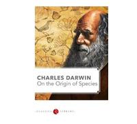 Charles Darwin On the Origin of Species (Tascabile)