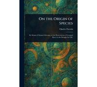 Charles Darwin On the Origin of Species (Tascabile)