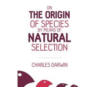 Charles Darwin On the Origin of Species (Tascabile) Ockham Classics