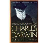 Charles Darwin The Autobiography of Charles Darwin (Tascabile)