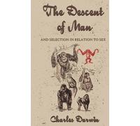 Charles Darwin The Descent of Man (Tascabile)