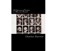 Charles Darwin The Expression of Emotion in Man and Animals (Tascabile)