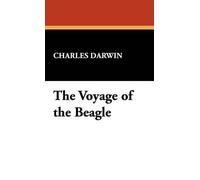 Charles Darwin The Voyage of the Beagle (Copertina rigida)