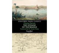 Charles Darwin The Voyage of the Beagle (Stanfords Travel Classics) (Tascabile)